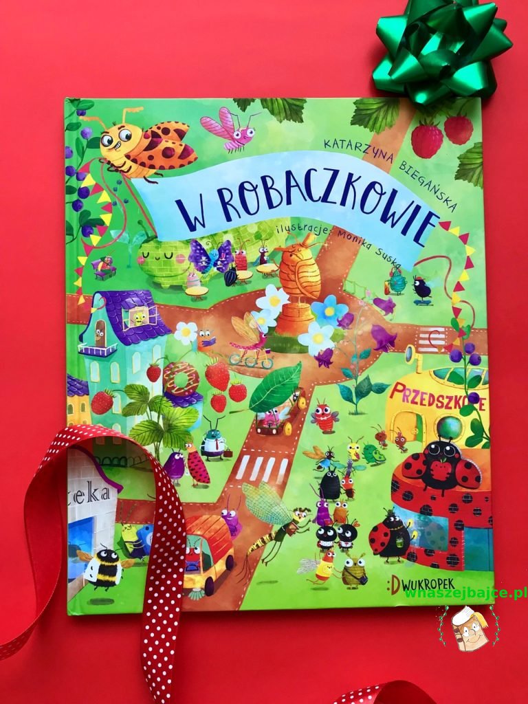 książka dla przedszkolaka W Robaczkowie
