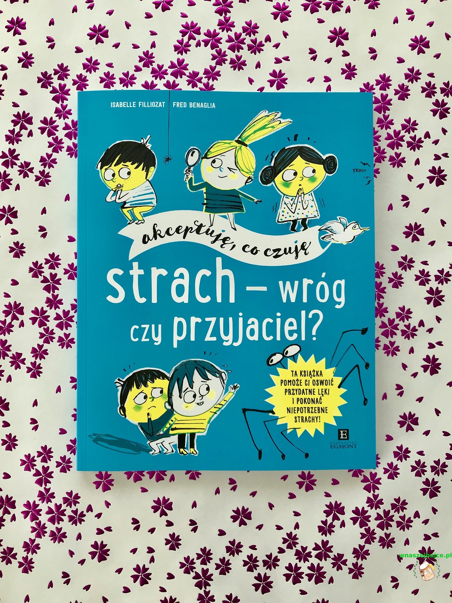 Akceptuję, co czuję – EMOCJE, STRACH, PEWNOŚĆ SIEBIE – seria książek ...