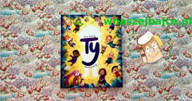 „TY” wzruszająca książka o Twoim dziecku + plakat gratis! Wydawnictwo TUMILU