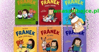 Seria o Franku! „Franek ma kłopoty” i „Franek się złości” – Wydawnictwo WILGA