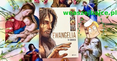 „Ewangelia w komiksie” – Wydawnictwo JEDNOŚĆ