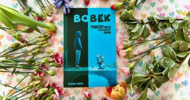 „Bobek – poważny królik o niepoważnym imieniu” – Humor, kryminał, lekcja emocji i samoakceptacji przedstawiona w świetnej powieści.