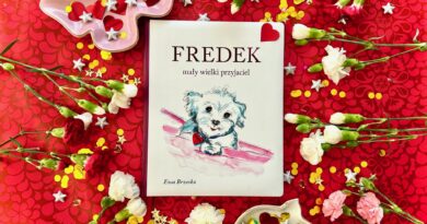 „Fredek. Mały wielki przyjaciel” – Ewa Brzeska