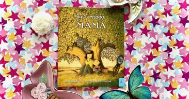 „Ja i moja mama” – Wydawnictwo WILGA