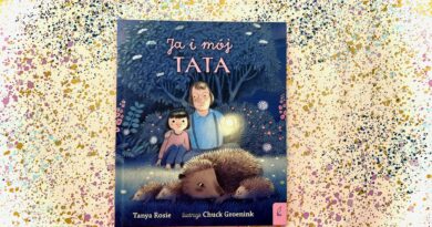 „Ja i mój tata” – Wydawnictwo WILGA