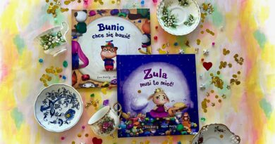 „Bunio chce się bawić” i „Zula musi to mieć!” – Wydawnictwo TUMILU