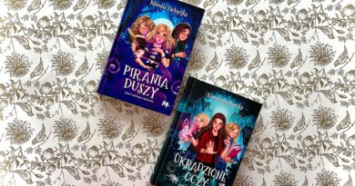 „Pirania duszy” i „Ukradzione oczy” Klaudia Zacharska – Wydawnictwo MIĘTA