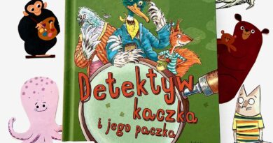 „Detektyw kaczka i jego paczka. Tajemnica Ducha Młyna” – Wydawnictwo PAPILON