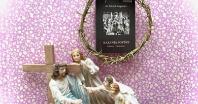 „Kazania postne” – Wydawnictwo GERARDINUM reprint z 1830 roku
