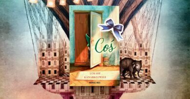 „Coś” – wyjątkowa, magiczna opowieść o emocjach!