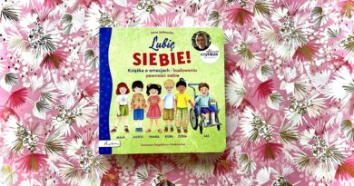 „Lubię siebie! Książka o emocjach i budowaniu pewności siebie” – Wydawnictwo Papilon