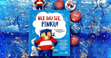 „Nie daj się, Pinku!” Książka o hejcie i o tym, jak dbać o siebie, gdy ktoś nas rani, dla dzieci i dla rodziców trochę też – Wydawnictwo CZYTALISEK