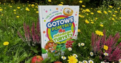 „Gotowe pomysły dla młodego turysty” – rady na rodzinne i szkolne wypady: weekendy, ferie, wakacje – wydawnictwo GREG
