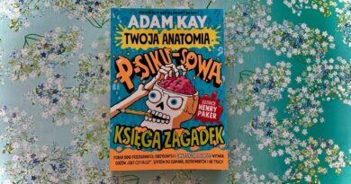 „Twoja anatomia: Psikusowa księga zagadek” – Wydawnictwo INSIGNIS